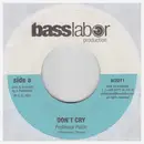 7inch Vinyl Single - Professor Patch / Super Vincenzo - Don't Cry / Ganja Für Alle