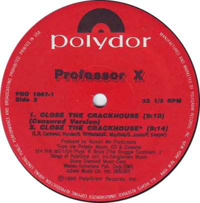 Professor X - Close The Crackhouse