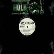 PROFOUND - The Hulk