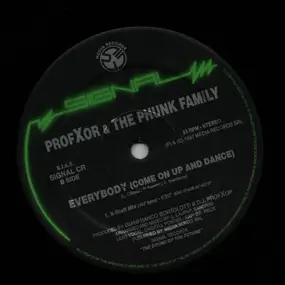 ProfXor & The phunk family - Everybody (come on up and dance)