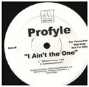 12inch Vinyl Single - Profyle - I Ain't The One feat. Juvenile - Promo