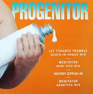 Progenitor - Let Tyrants Tremble