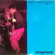 LP - Prognózis - Tele Van A Város Szerelemmel