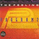 12'' - Program 2 - The Feeling