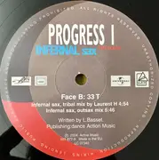 12inch Vinyl Single - Progress 1 - Infernal Sax (Remixes)