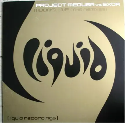 Project Medusa vs. Exor - Moonshine (The Remixes)