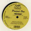 12'' - Project One - Retro / Cash Keeps Flowin'