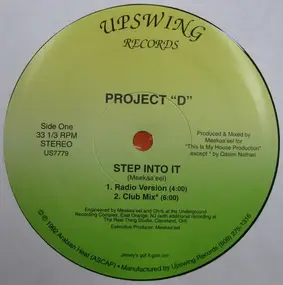 Project D - Step Into It