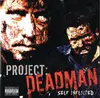 CD - Project: Deadman - Self Inflicted