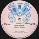12'' - Project - Love Rescue