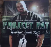 CD - Project Pat - Walkin' Bank Roll