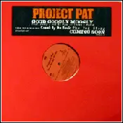 Project Pat - Good Googly Moogly