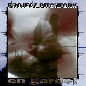 Project Pitchfork - En Garde!