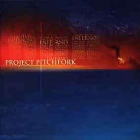 Project Pitchfork - Inferno