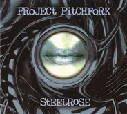 Project Pitchfork - Steelrose