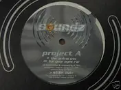 Project A - The Arrival / For Your Eyes