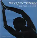 12inch Vinyl Single - Projection - Heart & Soul