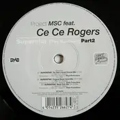 Project MSC Feat. Ce Ce Rogers - Superstar (The Remixes Part 2)