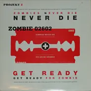 Projekt Z - Zombies Never Die