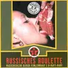 7'' - Projekt Kotelett - Russisches Roulette
