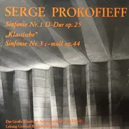 Prokofieff - Sinfonie Nr.1 D-Dur Op.25 'Klassische' Sinfonie Nr.3 C-moll Op.44