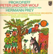 Prokofiev / Britten - Peter und der Wolf /  The Young Person's Guide To The Orchestra