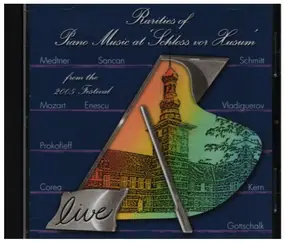 Sergej Prokofjew - Rarities Of Piano Music At 'Schloss Vor Husum' From The 2005 Festival