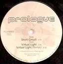 12inch Vinyl Single - Prologue - Short Circuit