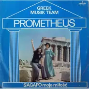 Prometheus - S'agapo Moja Miłość