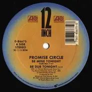 Promise Circle - Be Mine Tonight