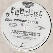Promise Circle - And the Beat Goes On