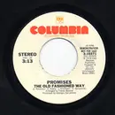 7inch Vinyl Single - Promises - The Old Fashioned Way