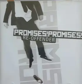 Promises! Promises! - Re-Offender