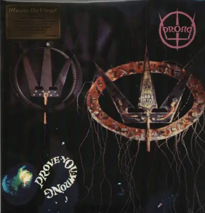 Prong - Prove You Wrong