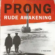 CD - Prong - Rude Awakening