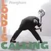 CD - PRONGHORN - LONDIS CALLING