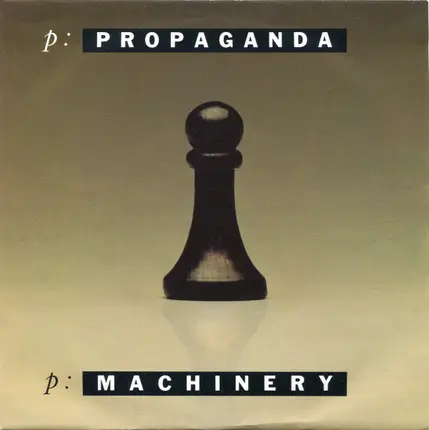 Propaganda - p: Machinery