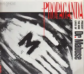 Propaganda - Present the Nine Lives of Dr. Mabuse