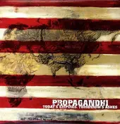 Propagandhi - TODAY'S EMPIRES, TOMORROW