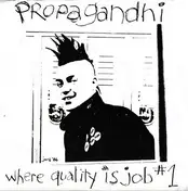 Propagandhi - Where Quality Is Job #1