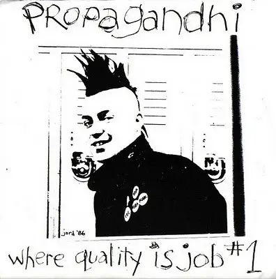 Propagandhi - Where Quality Is Job #1