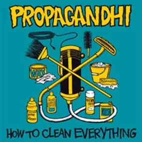 Propagandhi - HOW TO CLEAN.. -REISSUE-