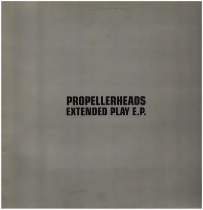 Propellerheads - Extended Play E.P.