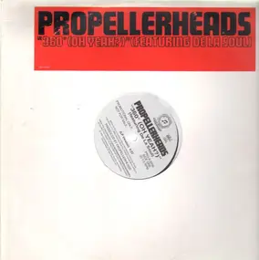 Propellerheads - 360 Degrees (Oh Yeah?)