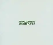 Propellerheads - The Extended Play EP