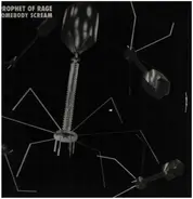 Prophet Of Rage - SOMEBODY SCREAM