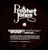 Prophet Jones - Woof