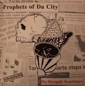 prophets of da city - Da Struggle Kontinues