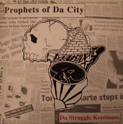 Prophets Of Da City - Da Struggle Kontinues