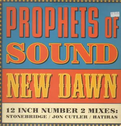 Prophets Of Sound - New Dawn (Remixes)